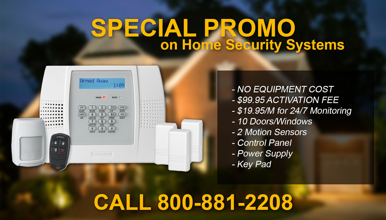 SPECIAL PROMO on Home Security System